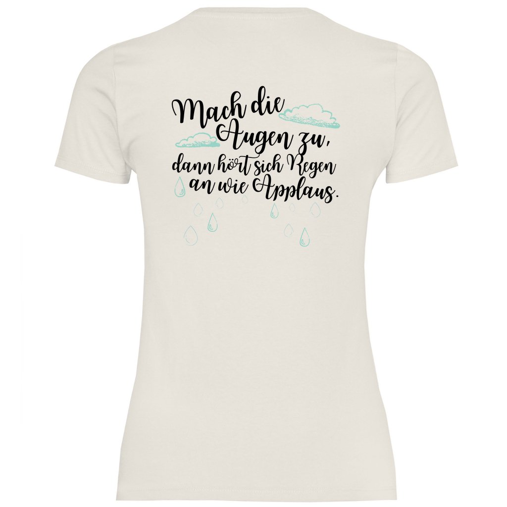 Damen T-Shirt "Mach die Augen zu..." - Grafikmagie