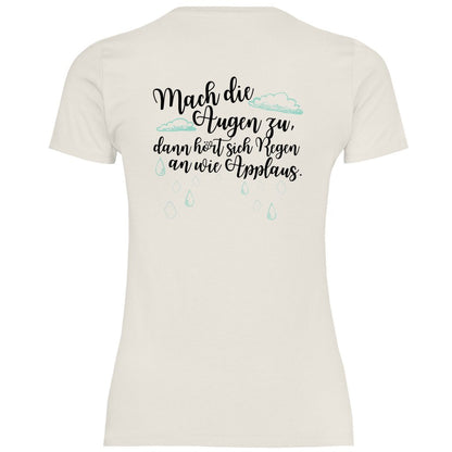 Damen T-Shirt "Mach die Augen zu..." - Grafikmagie