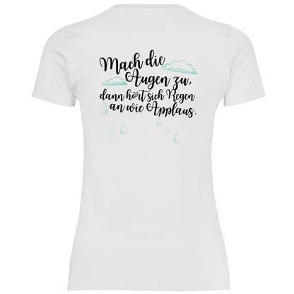 Damen T-Shirt "Mach die Augen zu..." - Grafikmagie