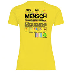 Damen T-Shirt "Mensch..." - Grafikmagie