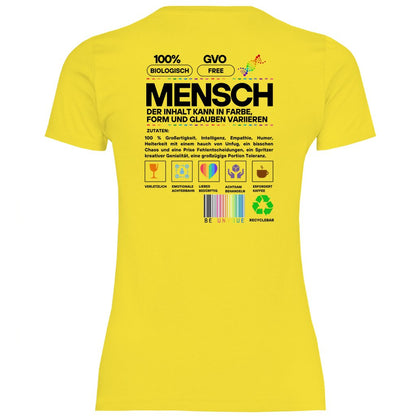 Damen T-Shirt "Mensch..." - Grafikmagie