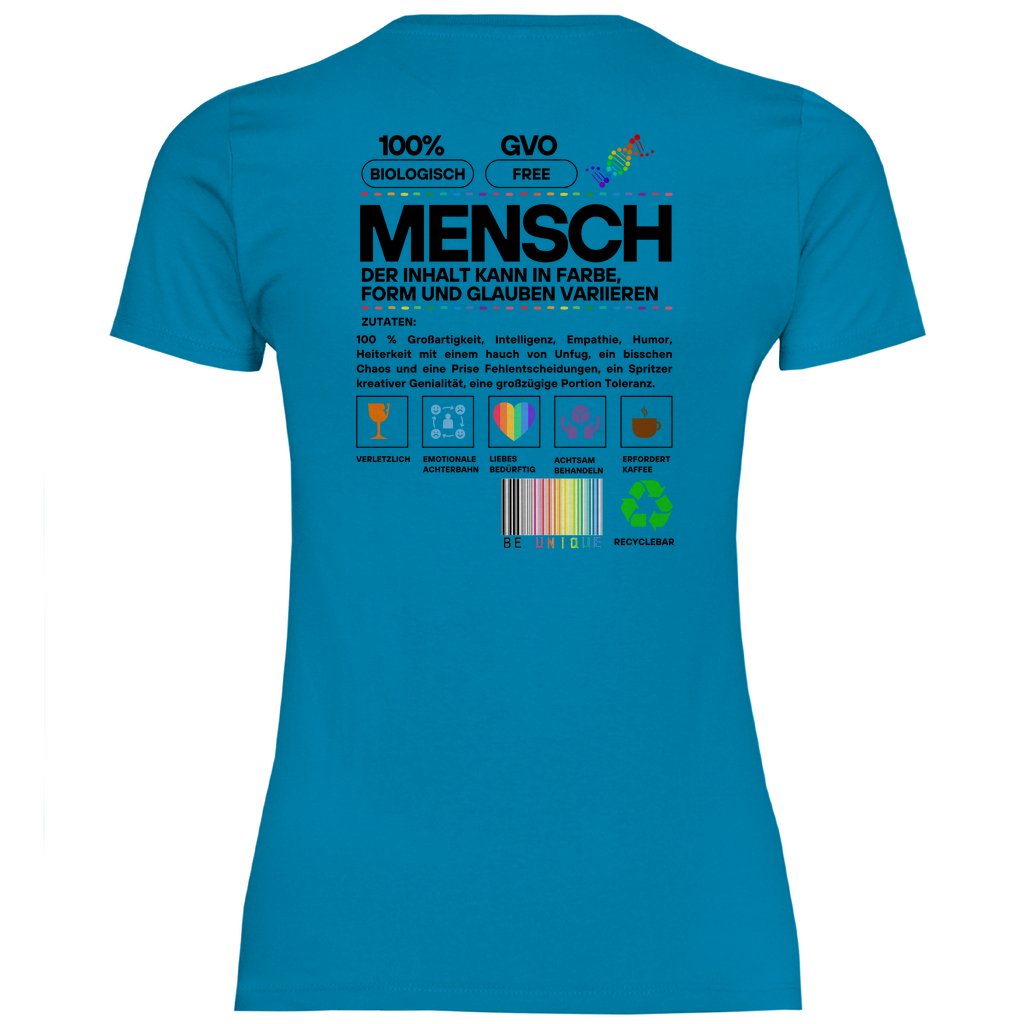 Damen T-Shirt "Mensch..." - Grafikmagie