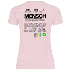 Damen T-Shirt "Mensch..." - Grafikmagie