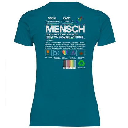 Damen T-Shirt "Mensch..." - Grafikmagie