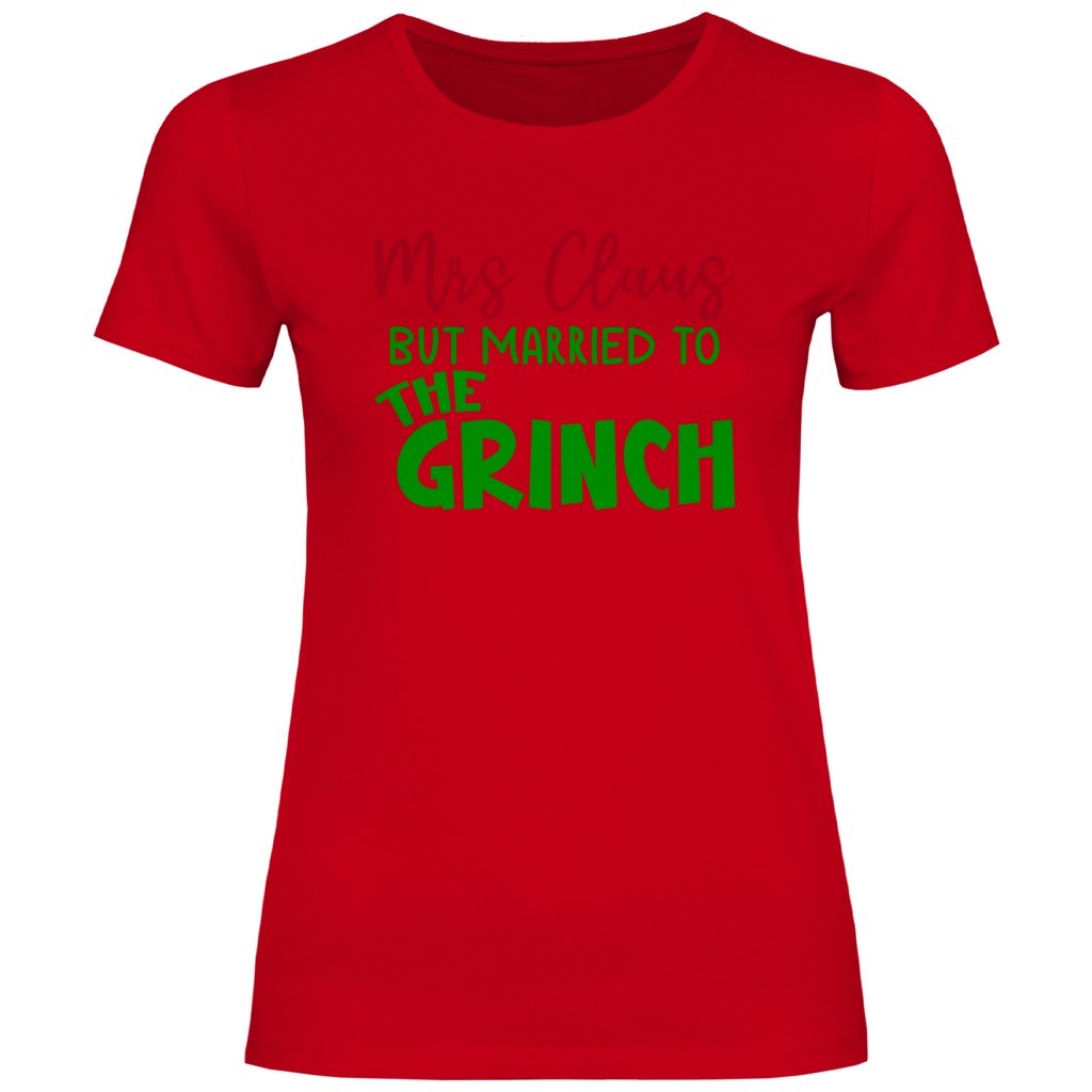 Damen T-Shirt "Mrs Clause but Married to the Grinch" - Grafikmagie