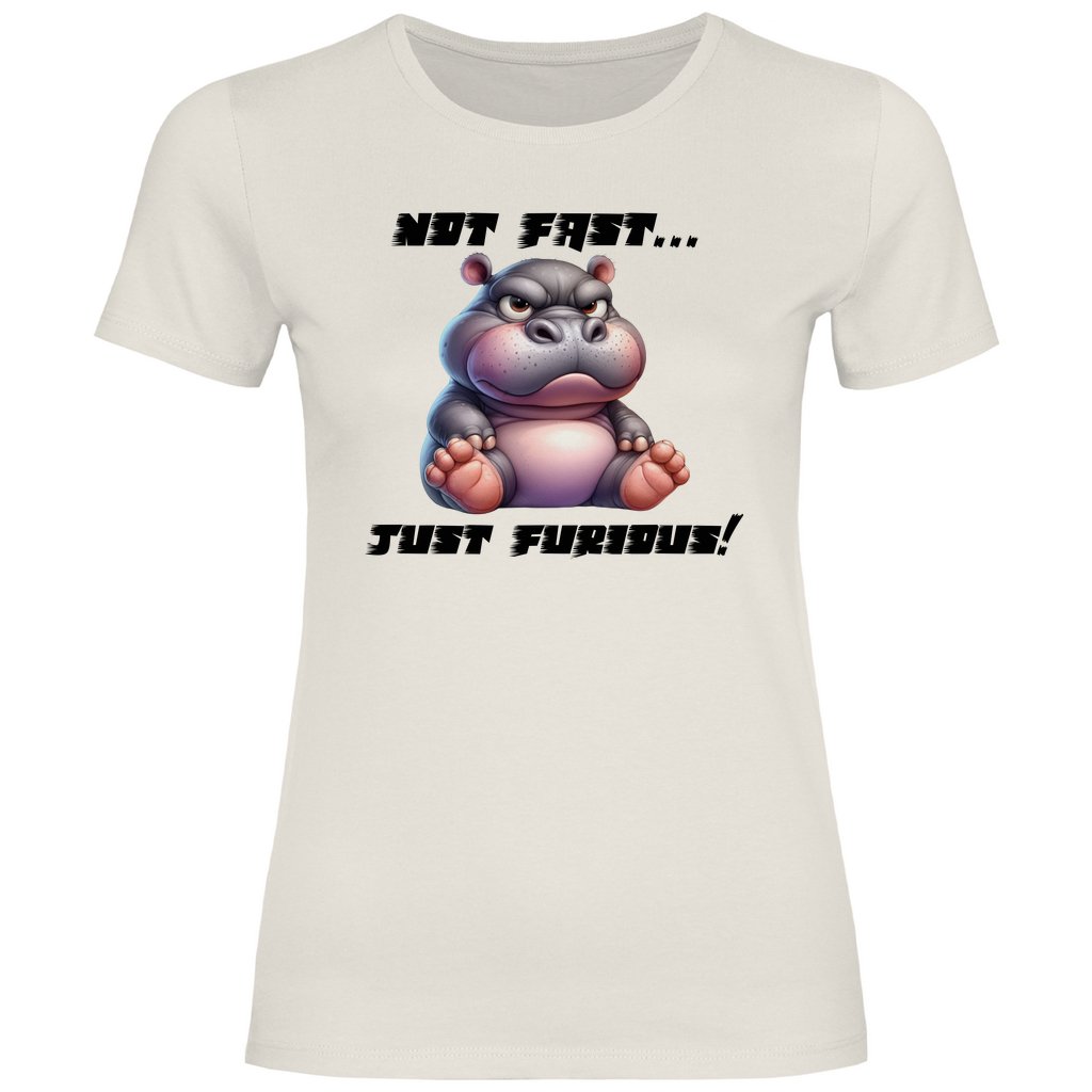 Damen T-Shirt "Not Fast Just Furious" - Grafikmagie