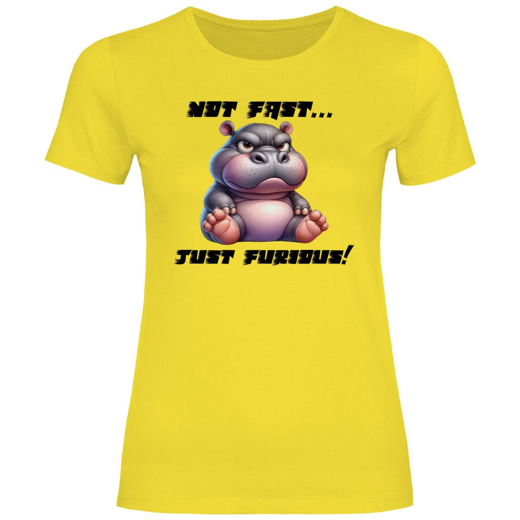 Damen T-Shirt "Not Fast Just Furious" - Grafikmagie