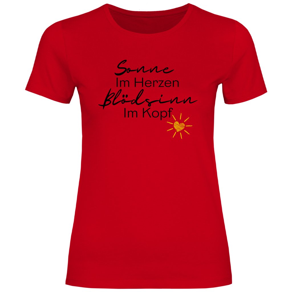 Damen T-Shirt "Sonne im Herzen, blödsinn im Kopf!" - Grafikmagie