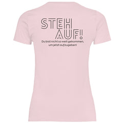 Damen T-Shirt "Steh Auf!" - Grafikmagie