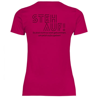 Damen T-Shirt "Steh Auf!" - Grafikmagie