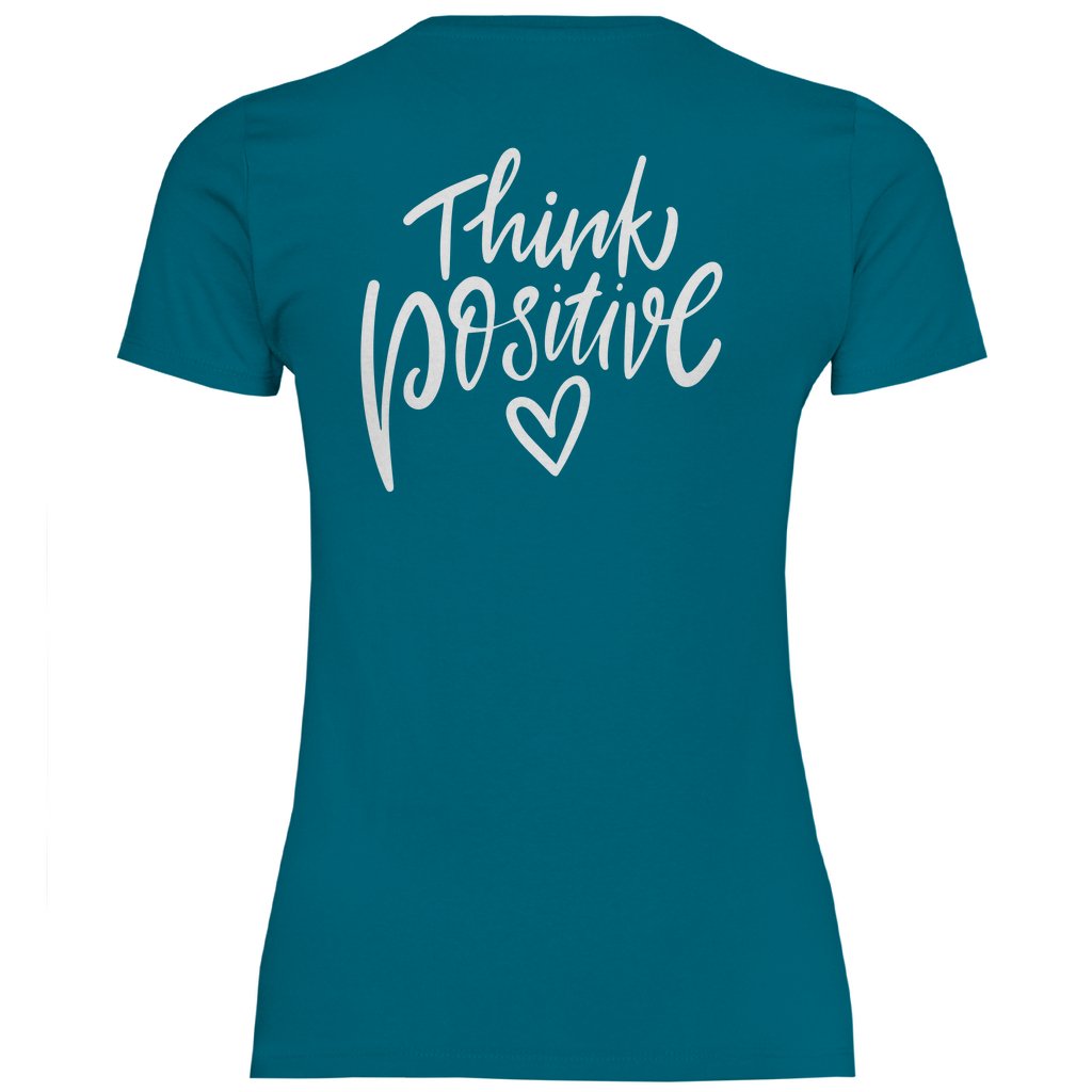 Damen T-Shirt "Think Positive!" - Grafikmagie