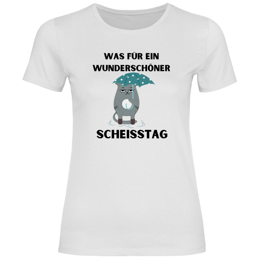 Damen T-Shirt "Was für ein wunderschöner Scheisstag!" - Grafikmagie