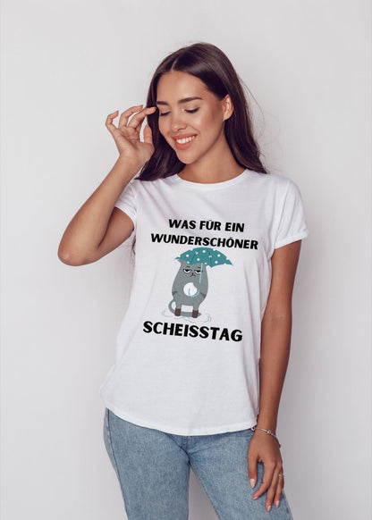 Damen T-Shirt "Was für ein wunderschöner Scheisstag!" - Grafikmagie