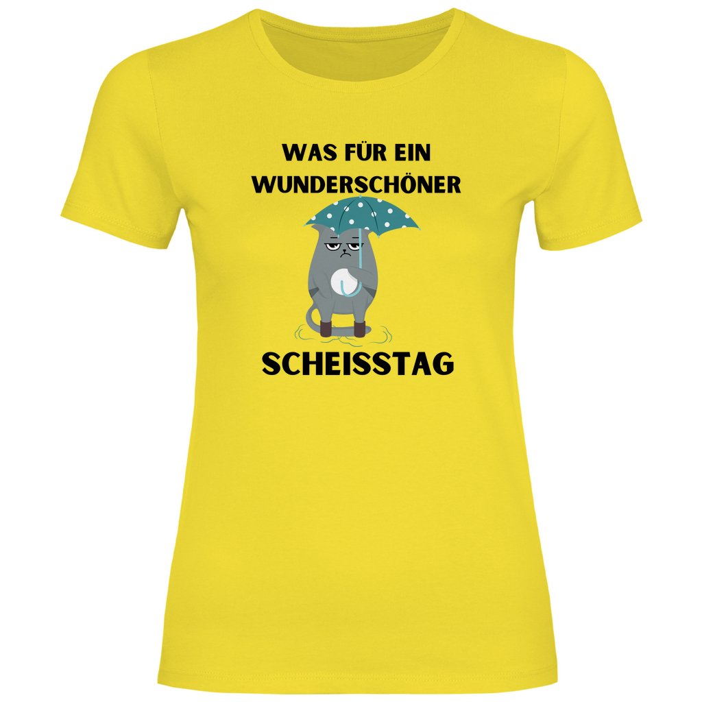 Damen T-Shirt "Was für ein wunderschöner Scheisstag!" - Grafikmagie