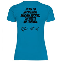 Damen T-Shirt "Wenn du nach einem Zeichen suchst..." - Grafikmagie