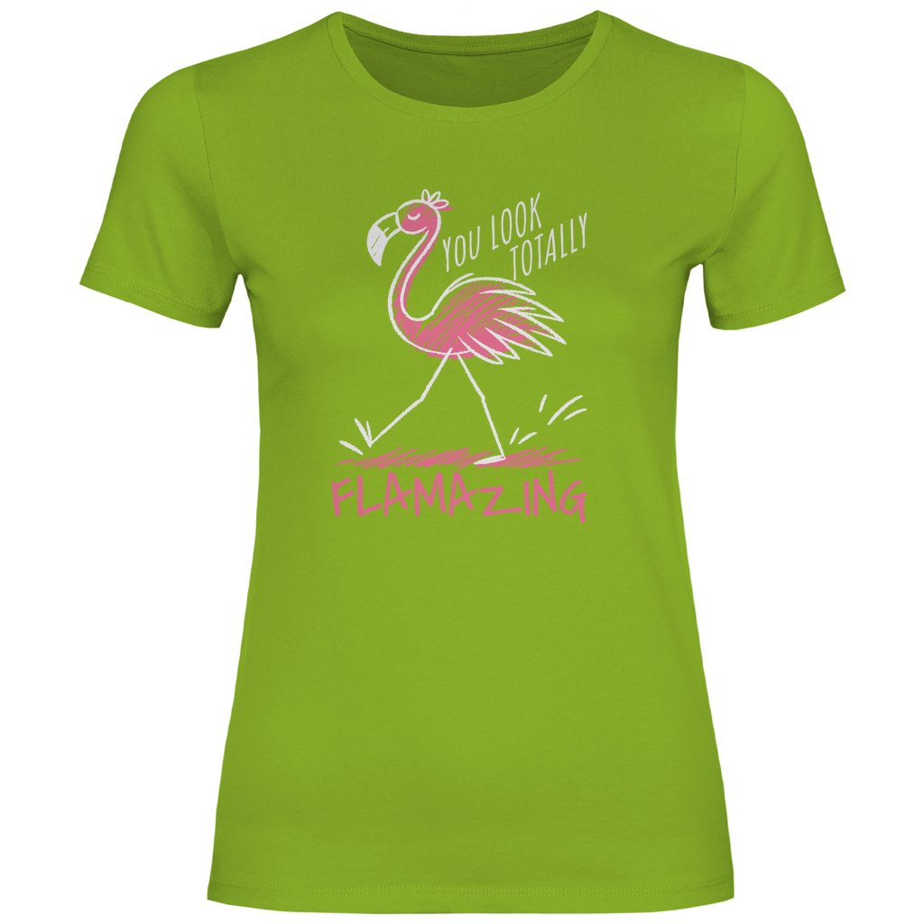 Damen T-Shirt You look totally Flamazing - Grafikmagie