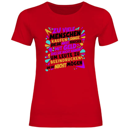 Damen T-Shirt "Zu viele Menschen..." - Grafikmagie