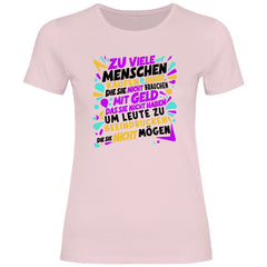 Damen T-Shirt "Zu viele Menschen..." - Grafikmagie