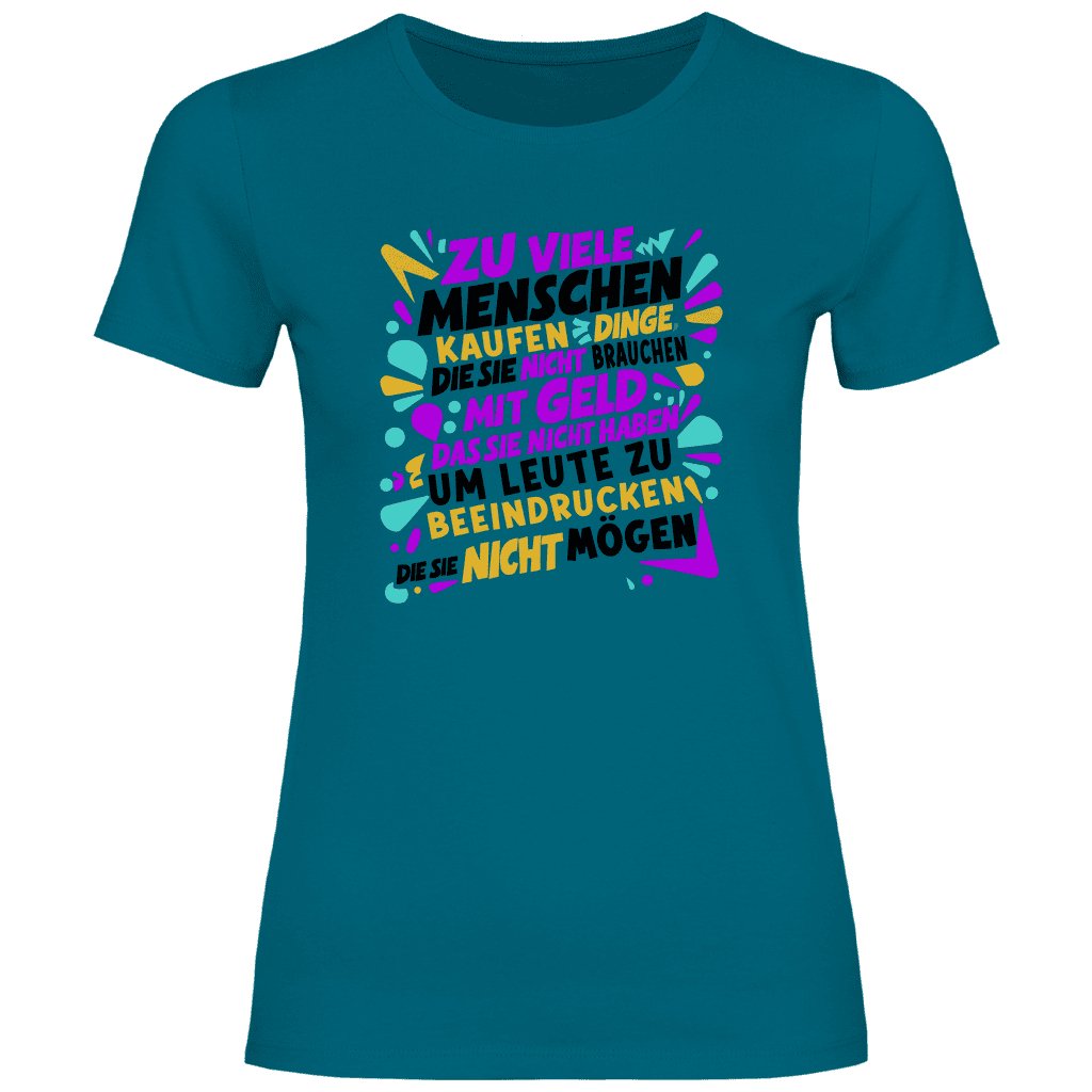 Damen T-Shirt "Zu viele Menschen..." - Grafikmagie