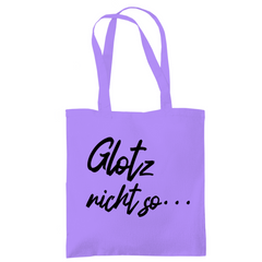 Tragetasche "Glotz nicht so" - Grafikmagie