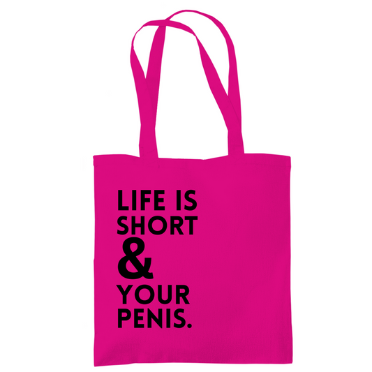 Tragetasche "Life is short"