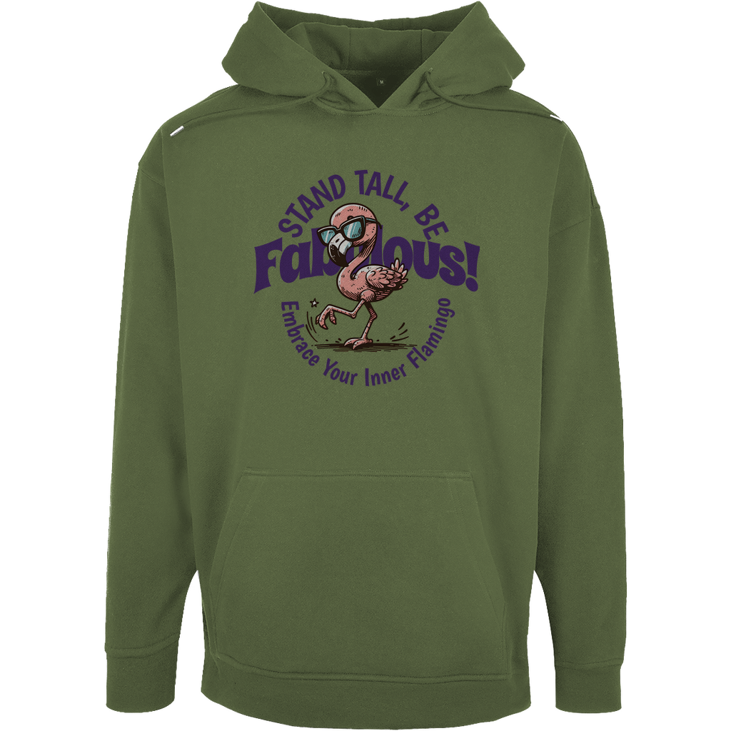 Unisex Oversize Hoodie "Stand Tall, be Fabulous"
