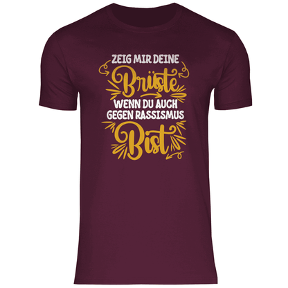 Herren T-Shirt "Zeig mir deine Brüste wenn..."