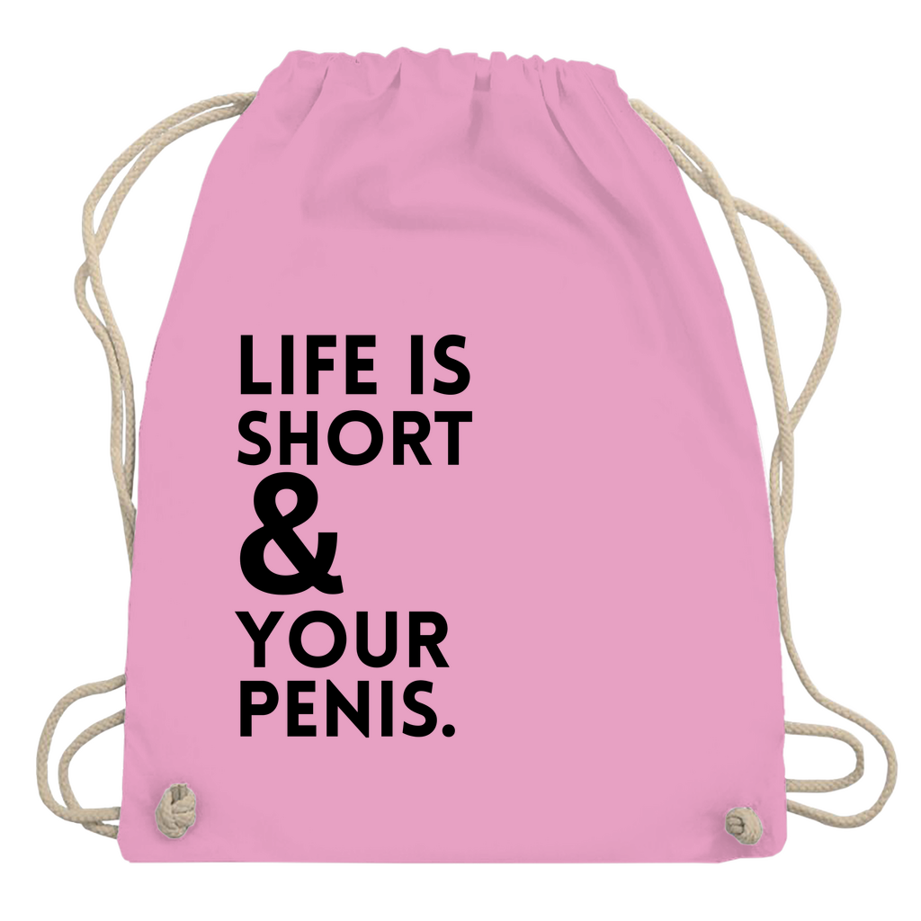 Turnbeutel "Life is short"