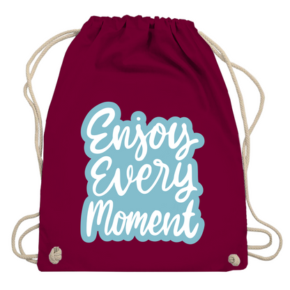Turnbeutel "Enjoy every Moment"