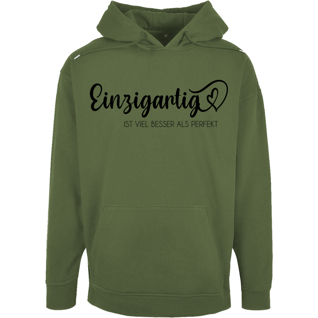 Unisex Oversize Hoodie "Einzigartig ist viel besser als Perfekt"