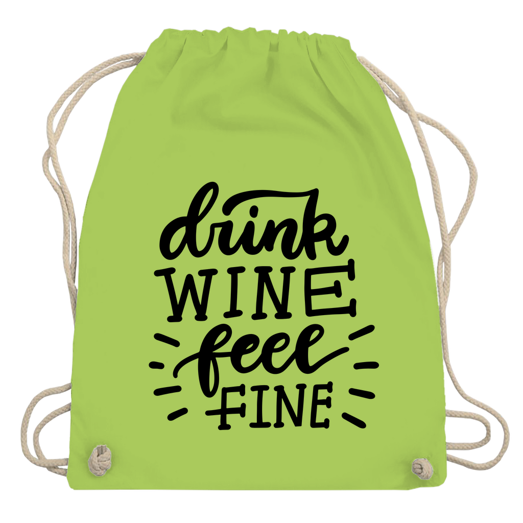 Turnbeutel "Drink wine feel fine"