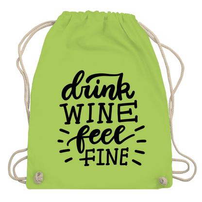 Turnbeutel "Drink wine feel fine"