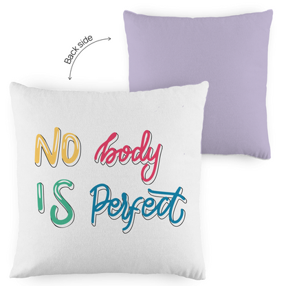 Kopfkissen zweifarbig "No body is perfekt" - Grafikmagie