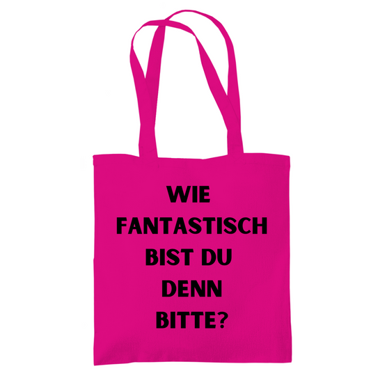 Tragetasche "Wie fantastisch"