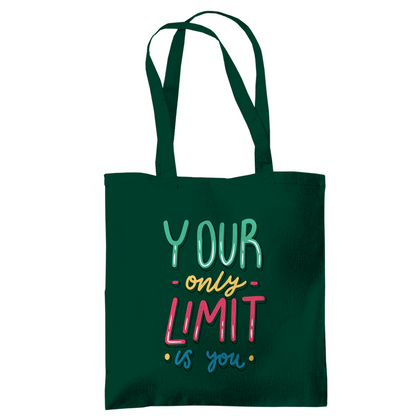 Tragetasche "your only limit is you"