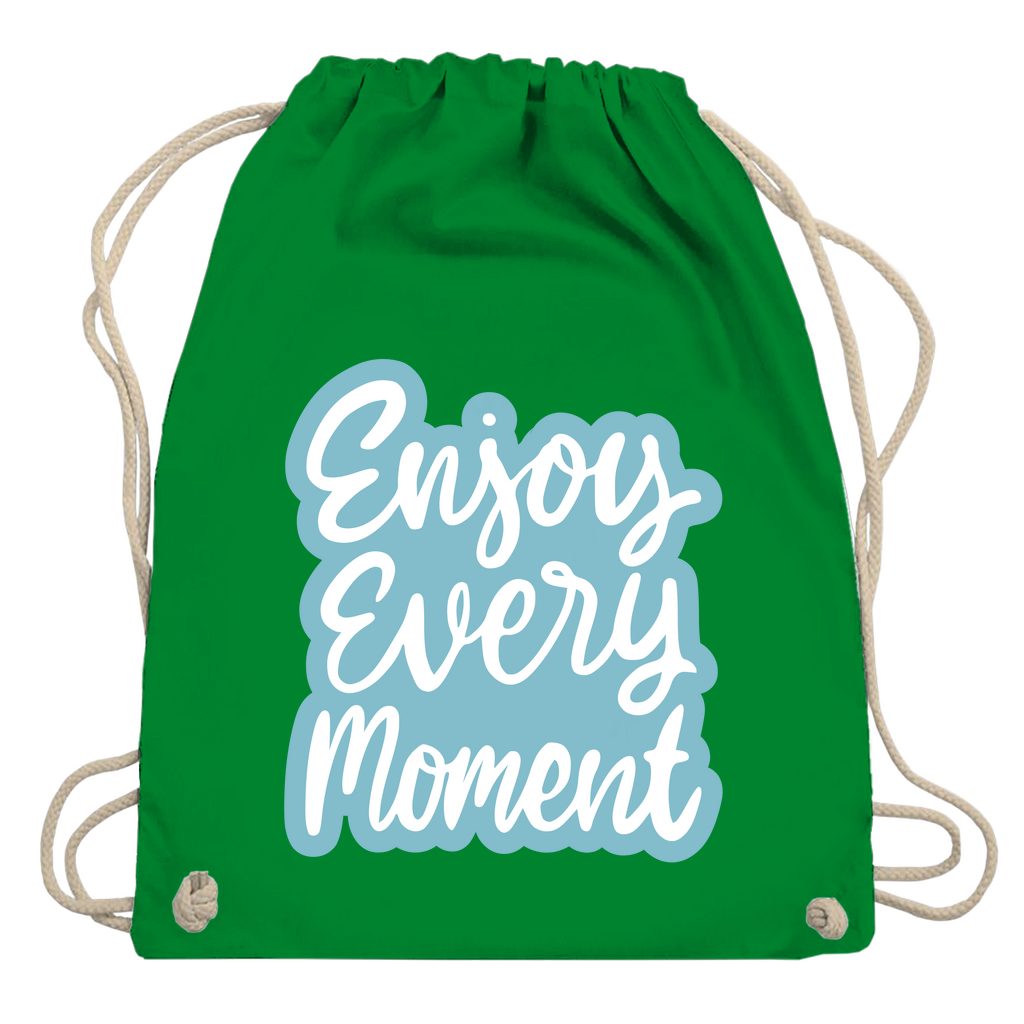 Turnbeutel "Enjoy every Moment"