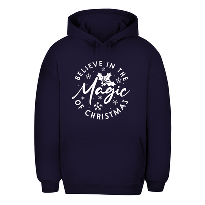 Unisex Oversize Hoodie "Belive in the Magic..."