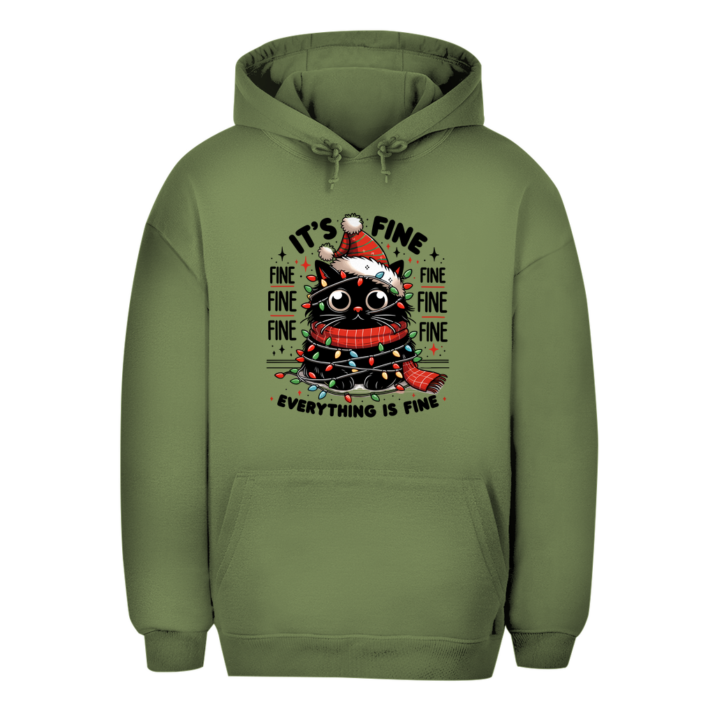 Unisex Oversize Hoodie "It's Fine..."