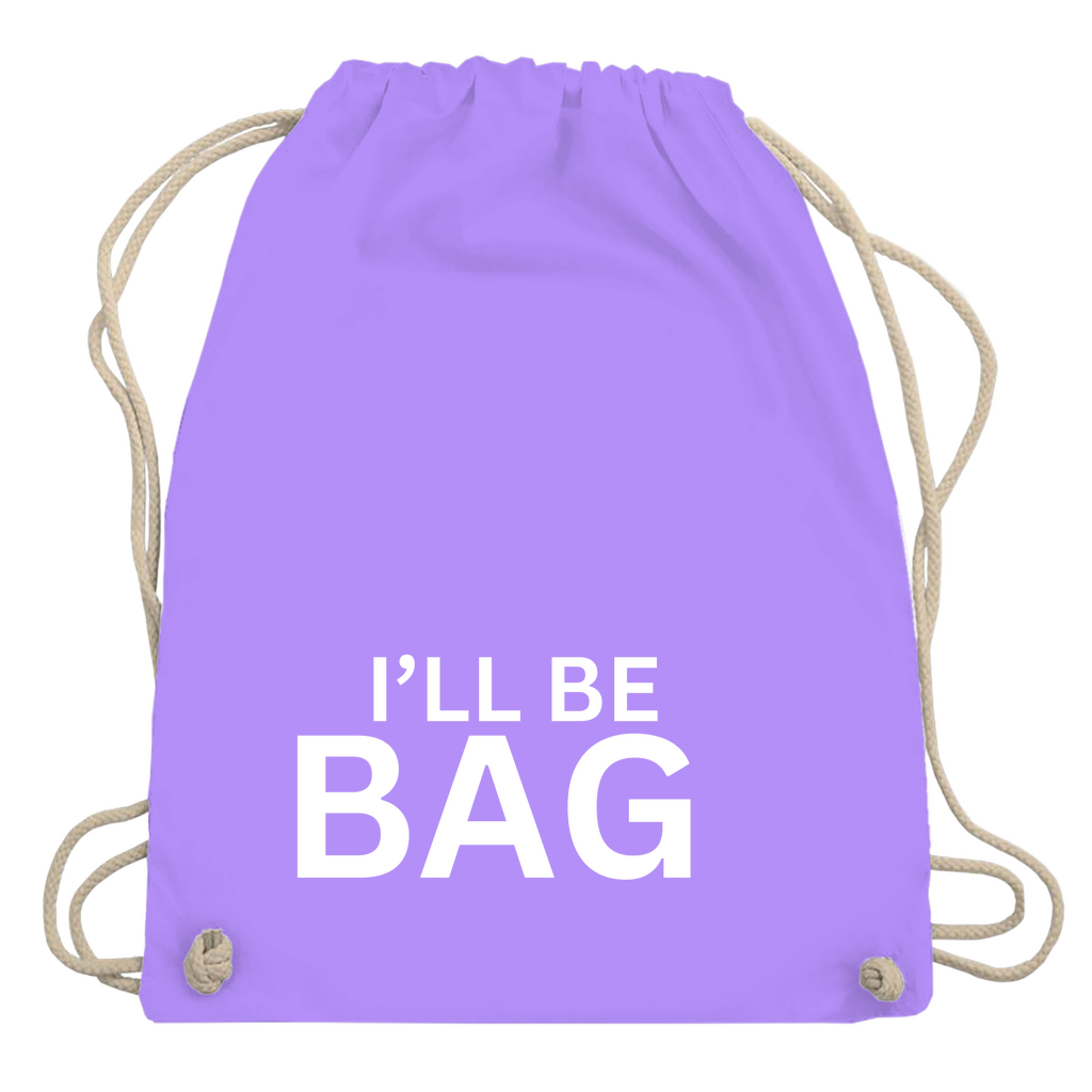 Turnbeutel "Ill be bag"