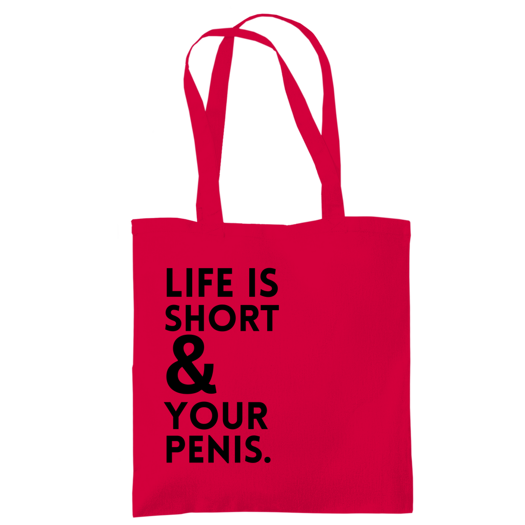 Tragetasche "Life is short"