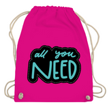 Turnbeutel "all you need"