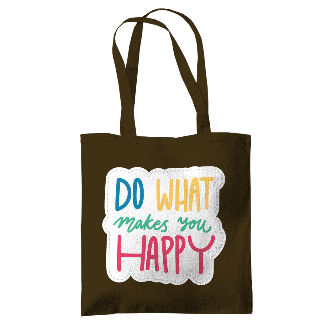 Tragetasche "Do what makes you Happy" - Grafikmagie