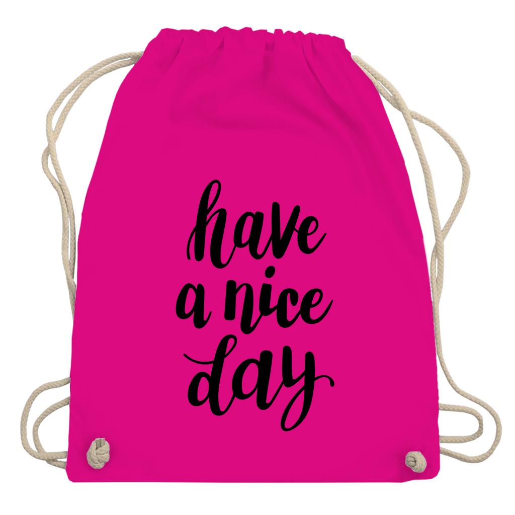 Turnbeutel "Have a nice day"