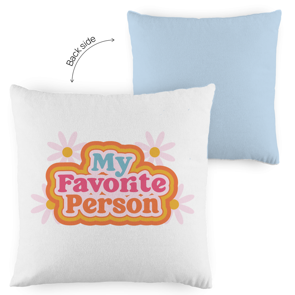 Kopfkissen zweifarbig "My favorite person" - Grafikmagie