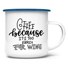 Emaille Tasse "Coffee because" - Grafikmagie