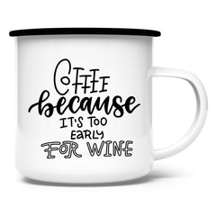Emaille Tasse "Coffee because" - Grafikmagie