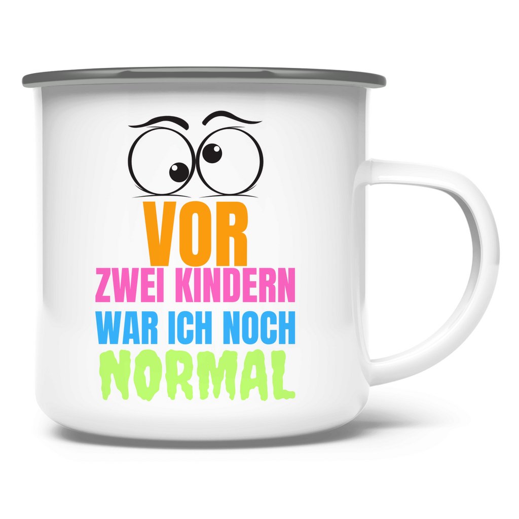 Emaille Tasse "Vor zwei Kindern war ich noch narmal" - Grafikmagie