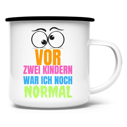 Emaille Tasse "Vor zwei Kindern war ich noch narmal" - Grafikmagie