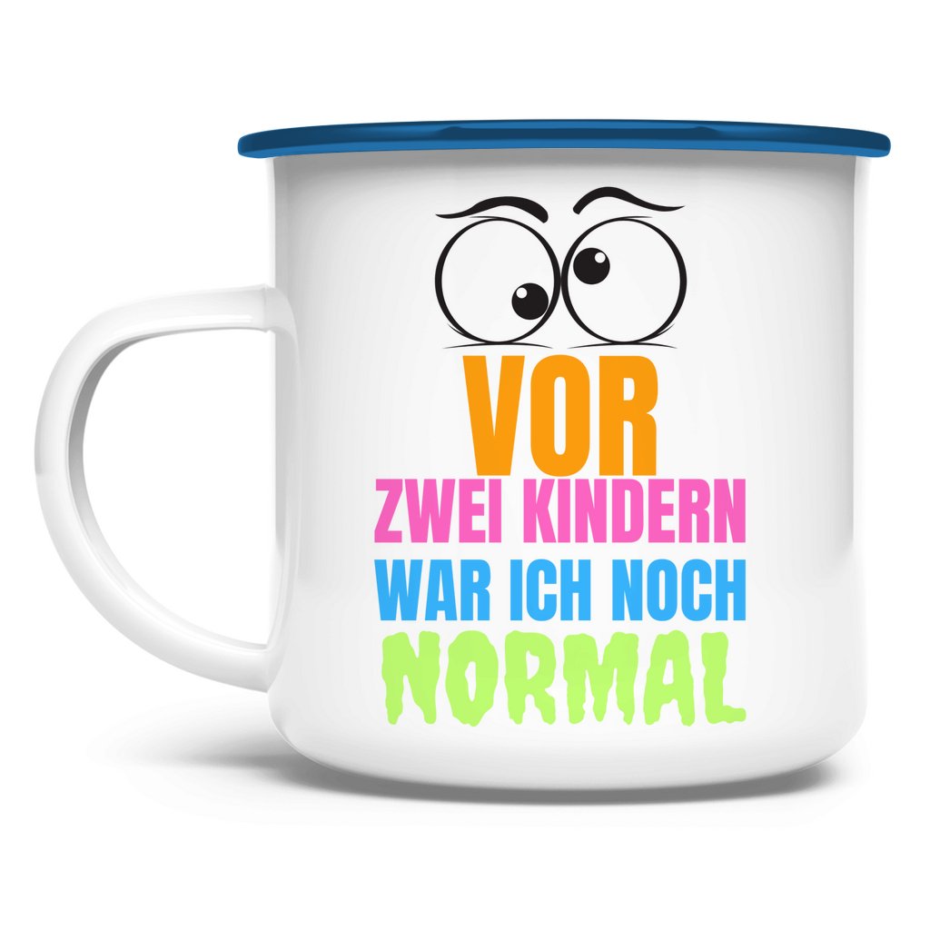 Emaille Tasse "Vor zwei Kindern war ich noch narmal" - Grafikmagie