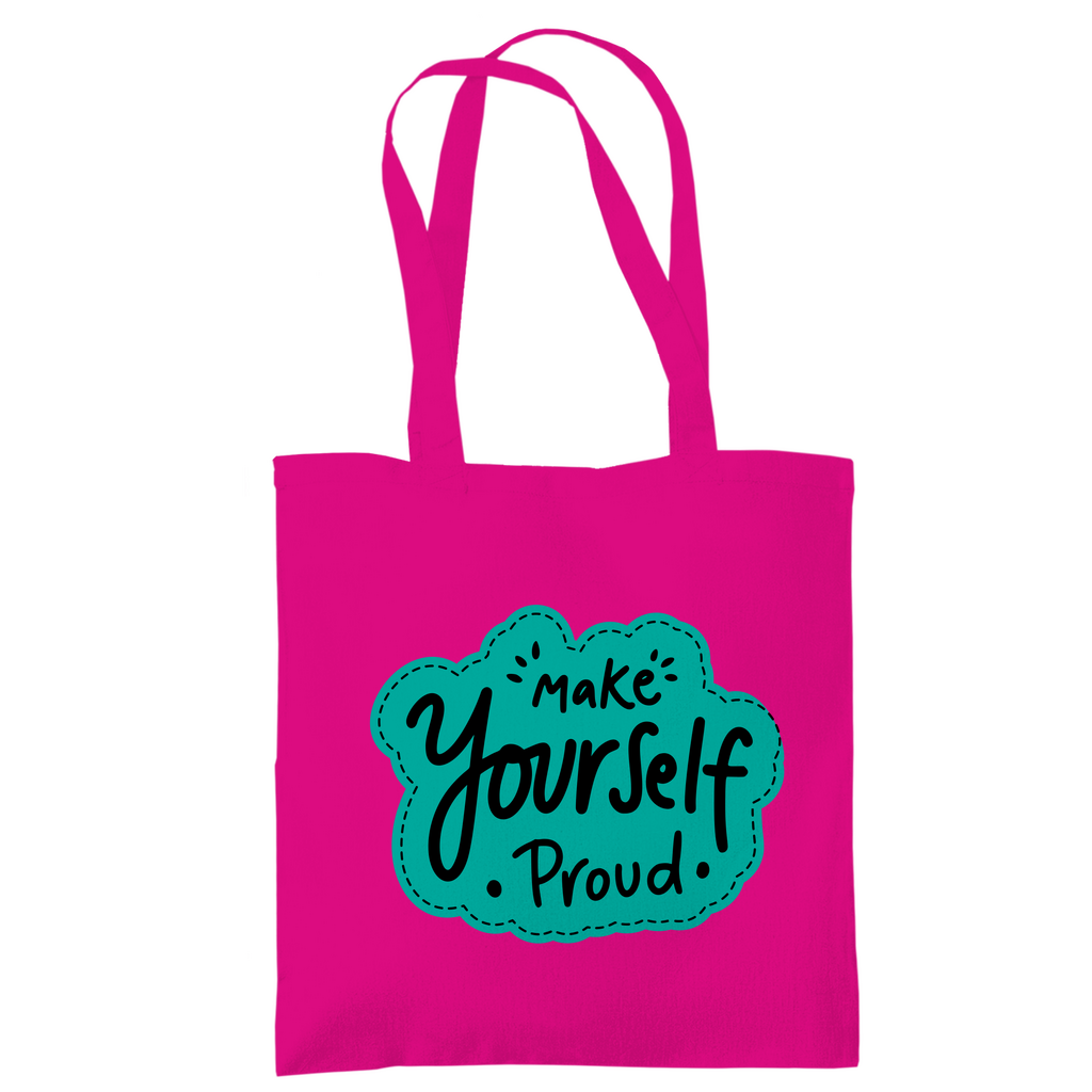 Tragetasche "Make youself proud"